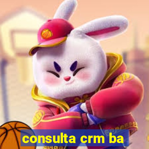 consulta crm ba